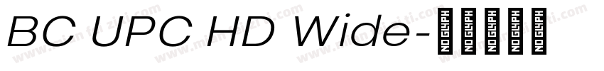 BC UPC HD Wide字体转换